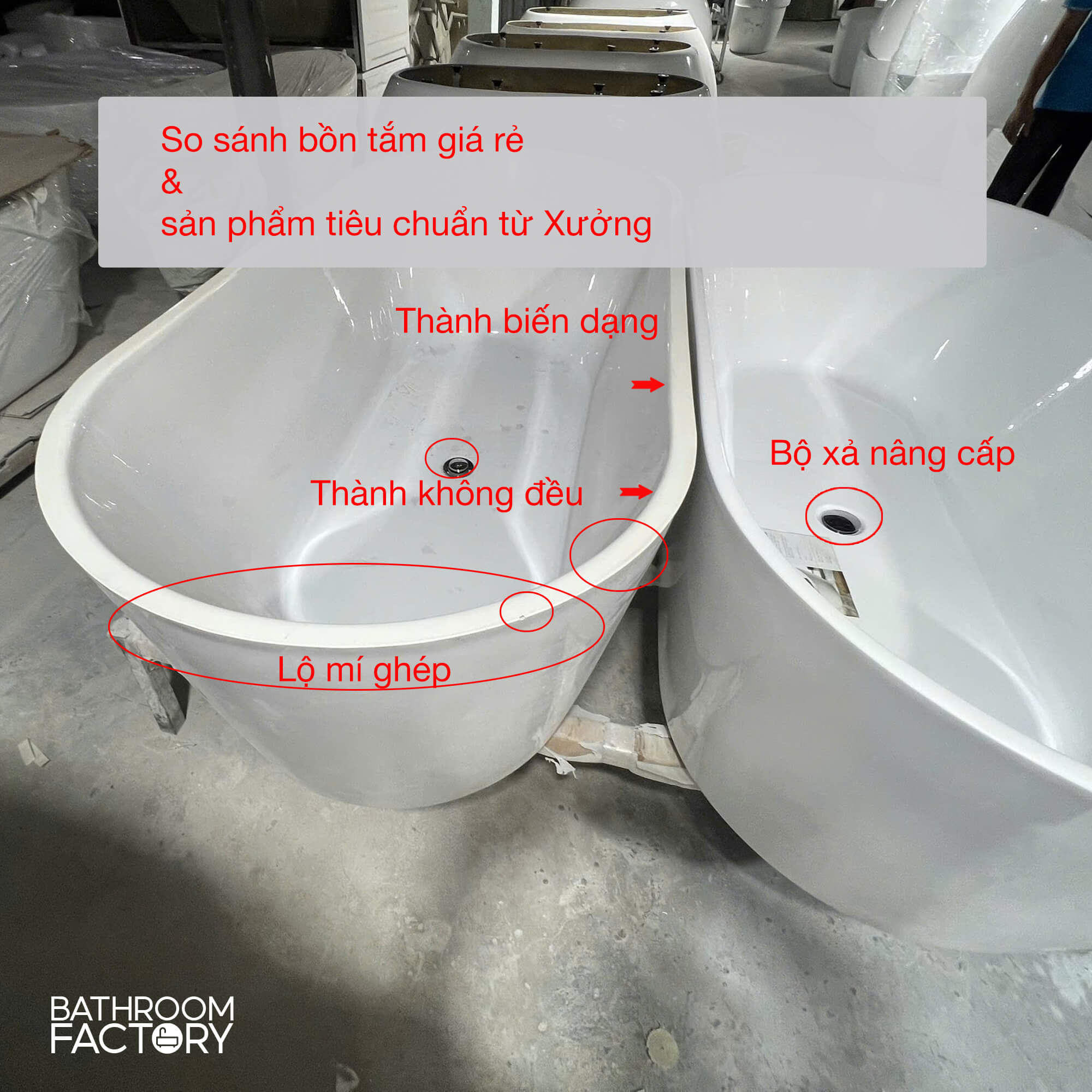 So sánh bồn tắm giá rẻ & sản phẩm tiêu chuẩn từ Xưởng